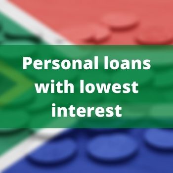         Lowest Interest rates personal loans in South Africa
